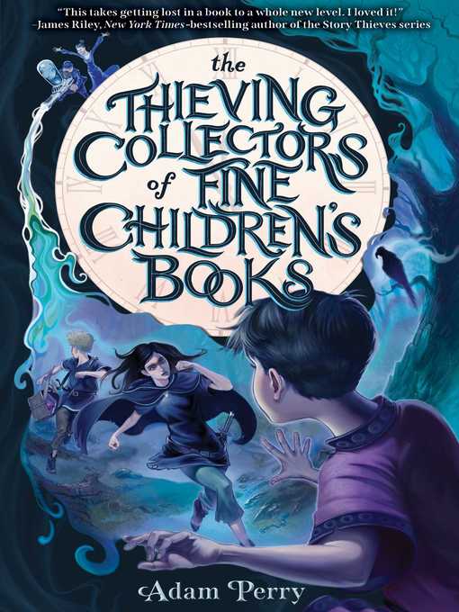 Title details for The Thieving Collectors of Fine Children's Books by Adam Perry - Wait list